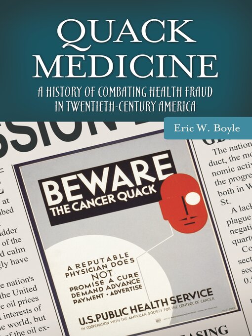 Title details for Quack Medicine by Eric W. Boyle - Available
